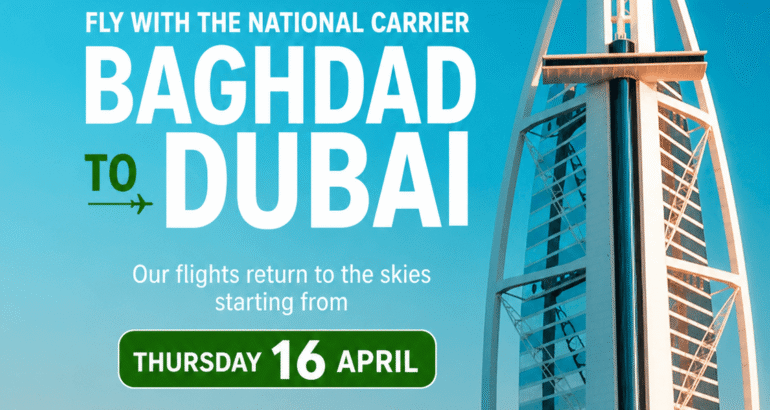 Iraqi Airways Resumes Flights Between Baghdad and Dubai