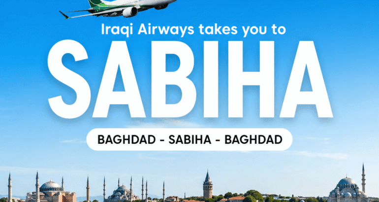 Iraqi Airways Resumes Baghdad to Sabiha Flights