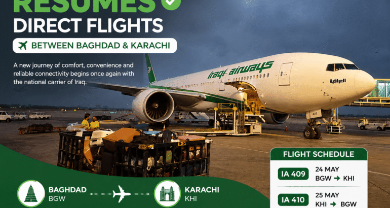 Iraqi Airways Resumes Direct Flights Between Baghdad and Karachi