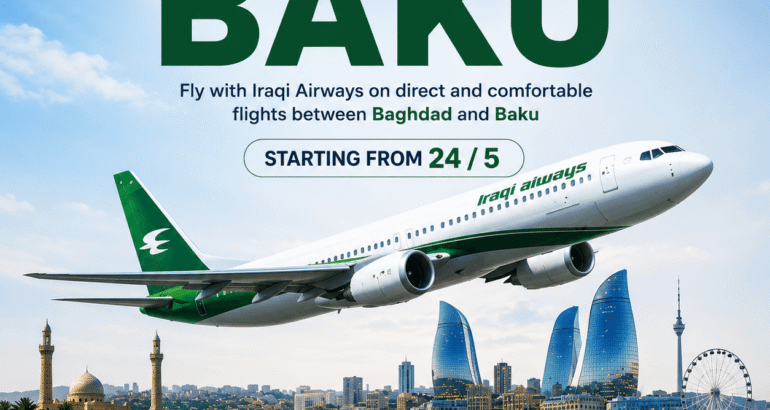 Iraqi Airways Launches Direct Flights from Baghdad to Baku